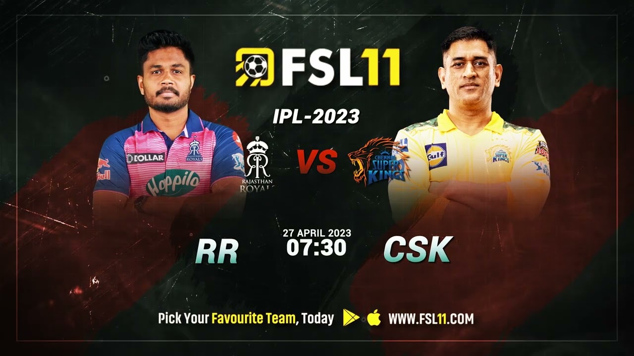 Rajasthan Royals vs Chennai Super Kings 37th match today | IPL 2023 | FSL 11 |#trending
