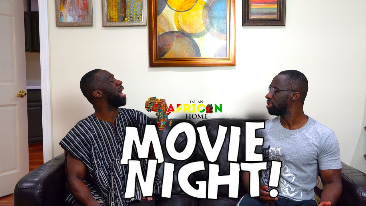 In An African Home: Movie Night!