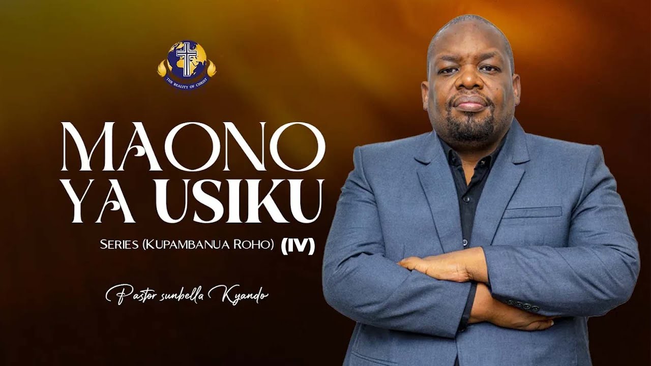 KUPAMBANUA ROHO IV (JINI MAHABA) MAOMBEZI - PASTOR SUNBELLA KYANDO
