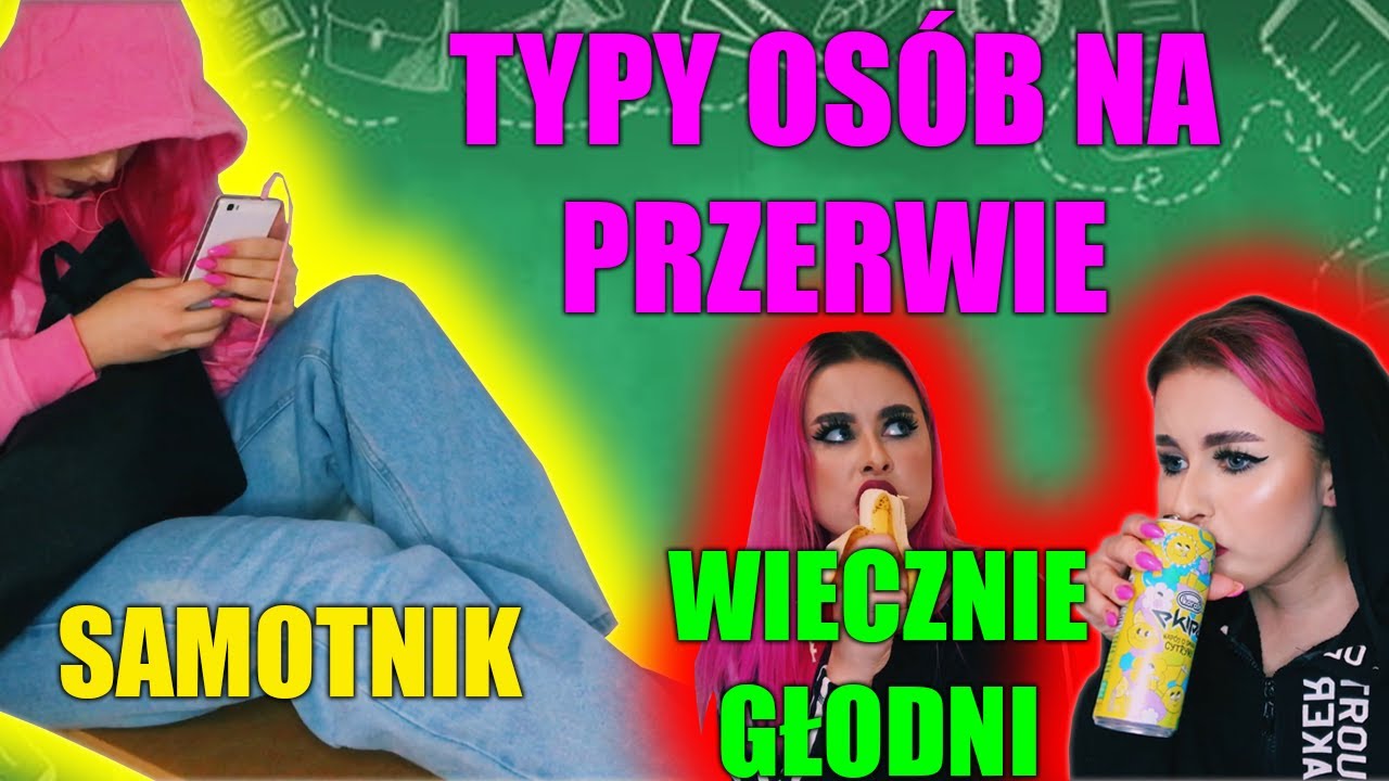 TYPY OSÓB NA PRZERWIE