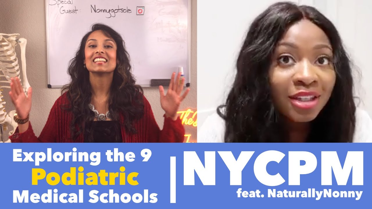 NYCPM | Choosing the BEST Podiatry School FOR YOU!