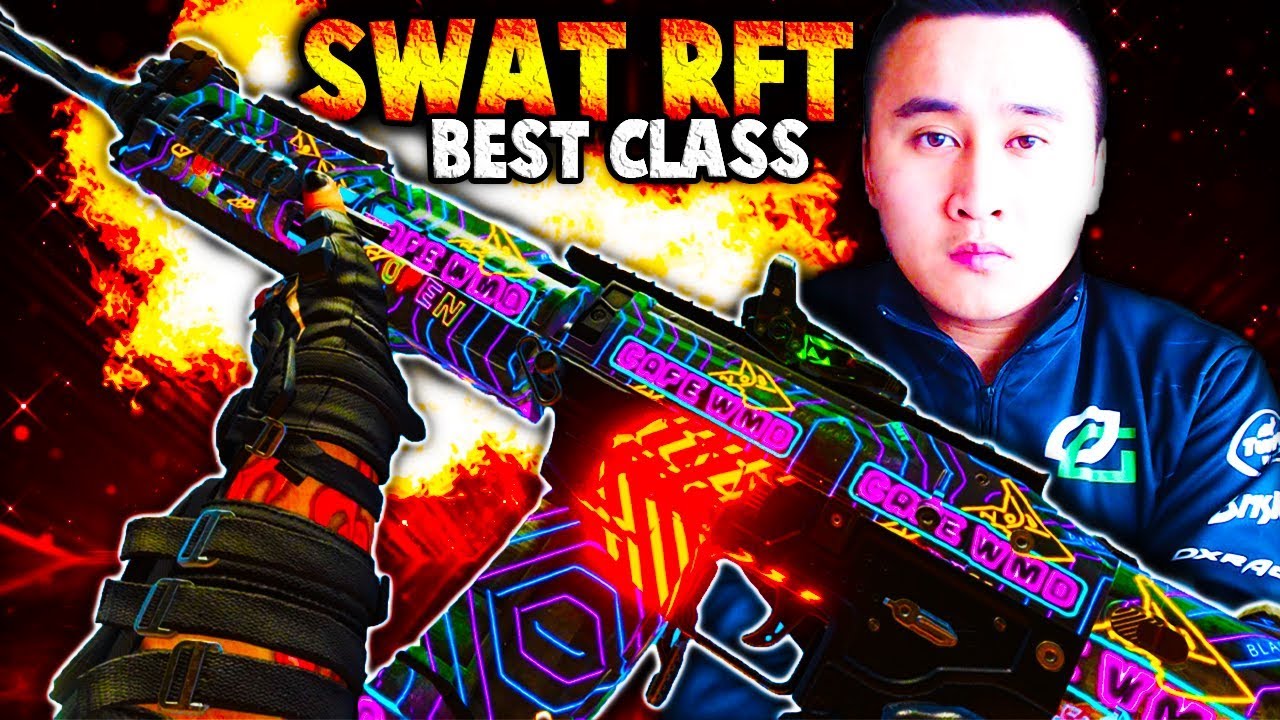 *WARNING* Viewer Discretion is Advised.. (BO4 SWAT RFT Best Class Setup)