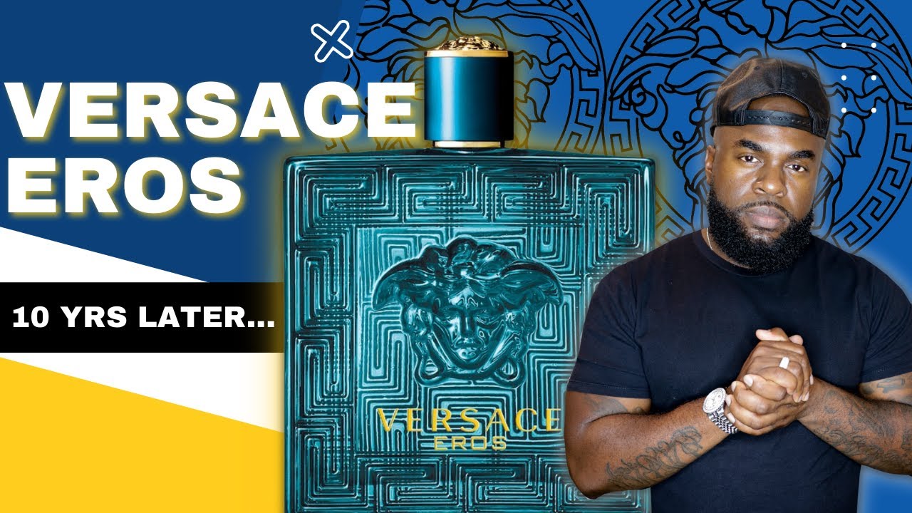Versace Eros Review Fragrance Review | Versace Eros EDT (10 Year Anniversary)