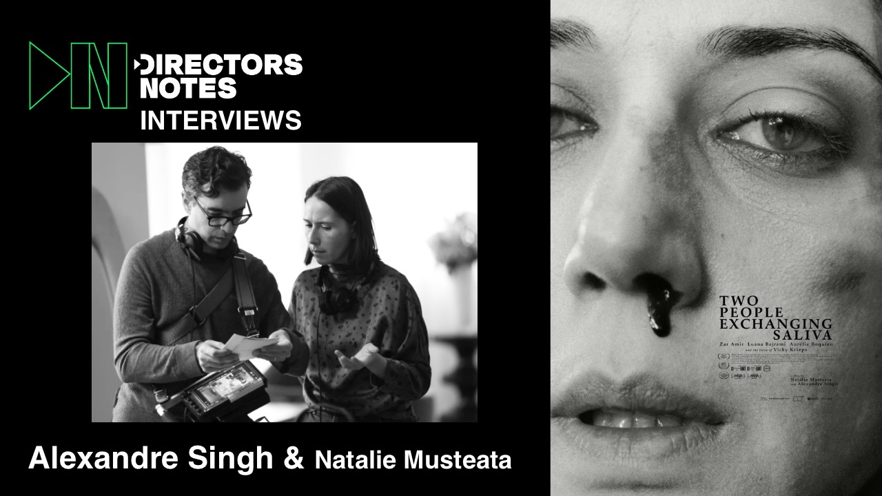 Oscar Nominated Short Two People Exchanging Saliva | Alexandre Singh & Natalie Musteata Interview