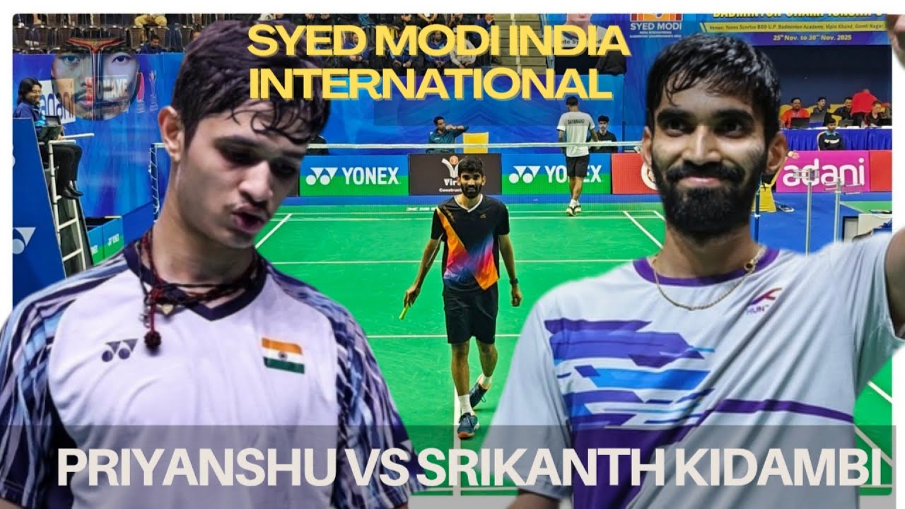SRIKANTH KIDAMBI VS PRIYANSHU RAJAWAT:SYED MODI INDIA INTERNATIONAL LUCKNOW