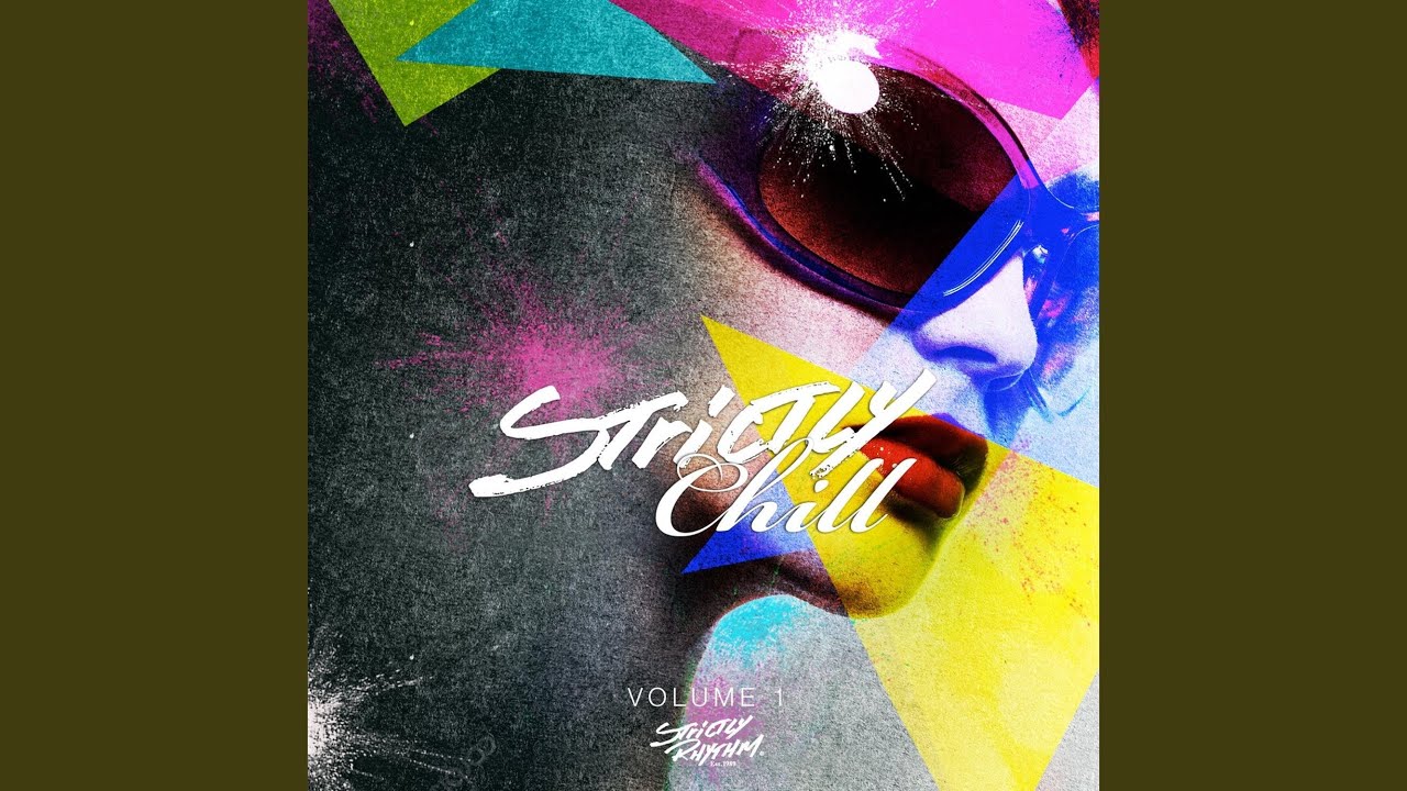Do It Your Way (Strictly Chill Edit)