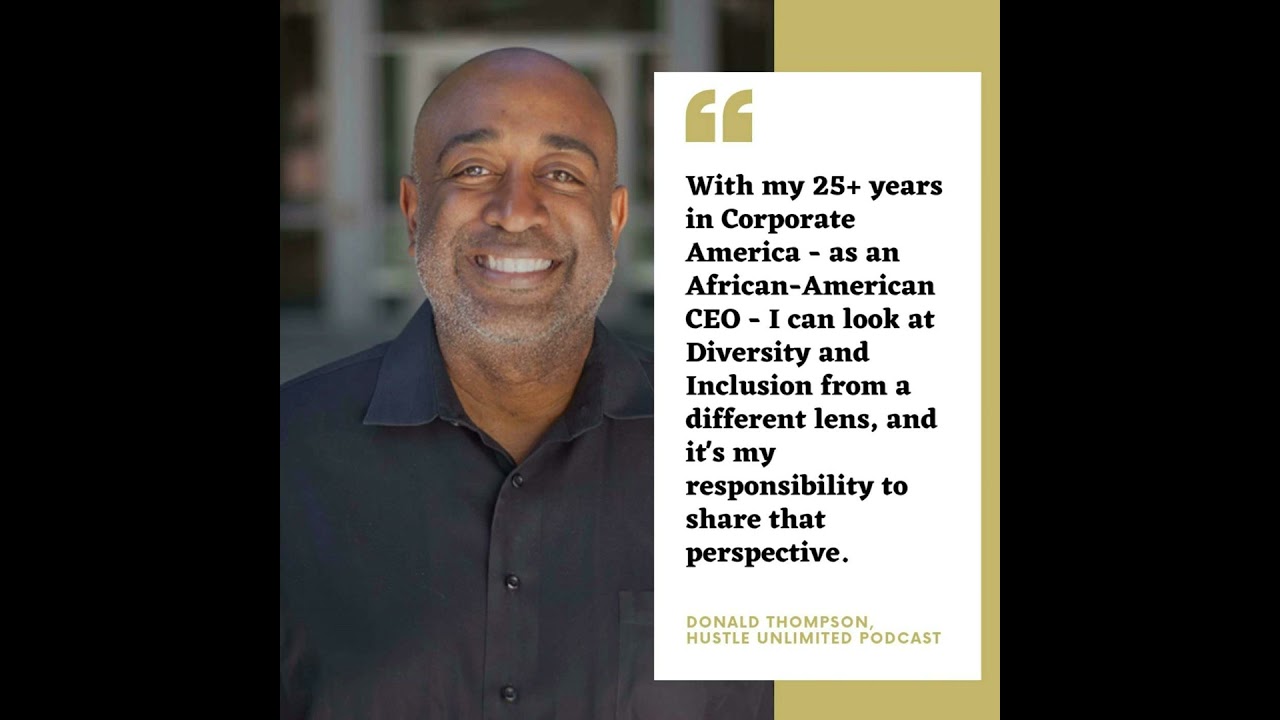 Diversity and Inclusion in the Workplace: D&I Consultant Donald Thompson