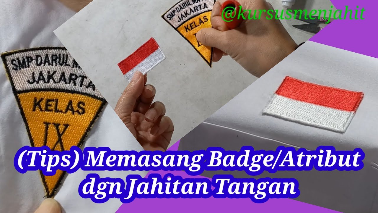 ( Tips ) Pasang Badge / Atribut Lebih Rapih dengan Jahitan Tangan