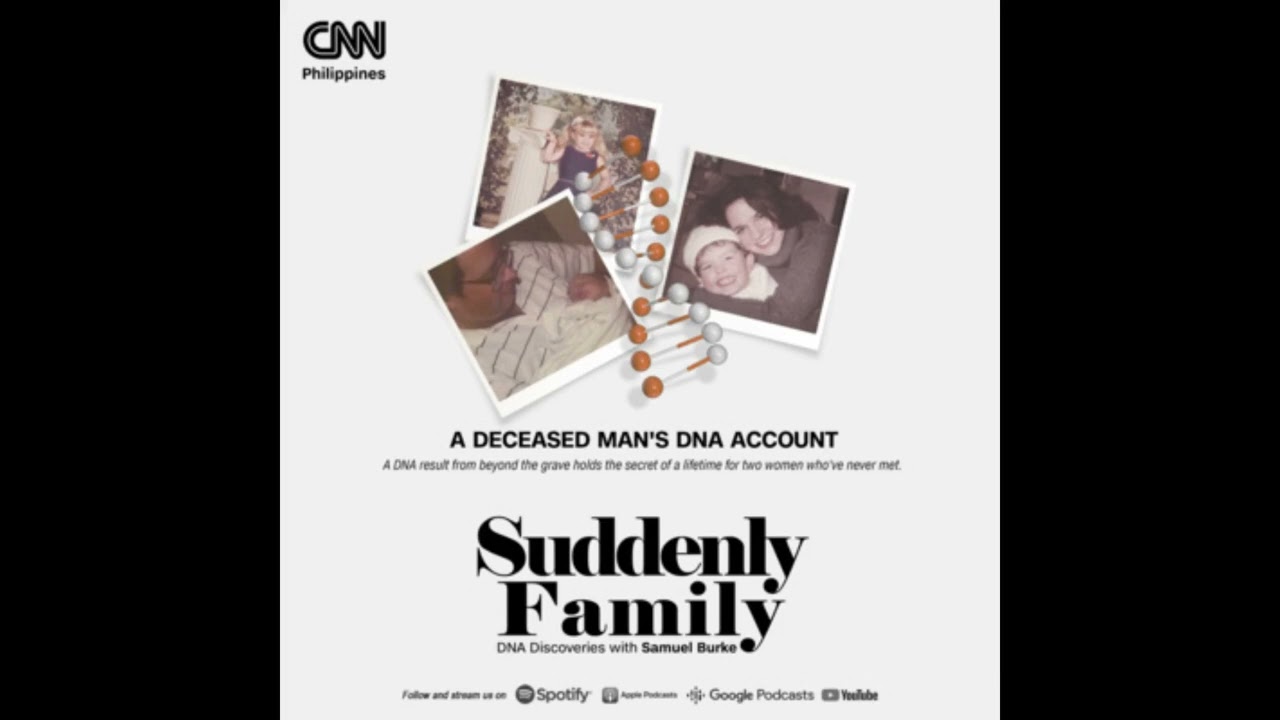 Suddenly Family - Ep 5: A Deceased Man's DNA Account