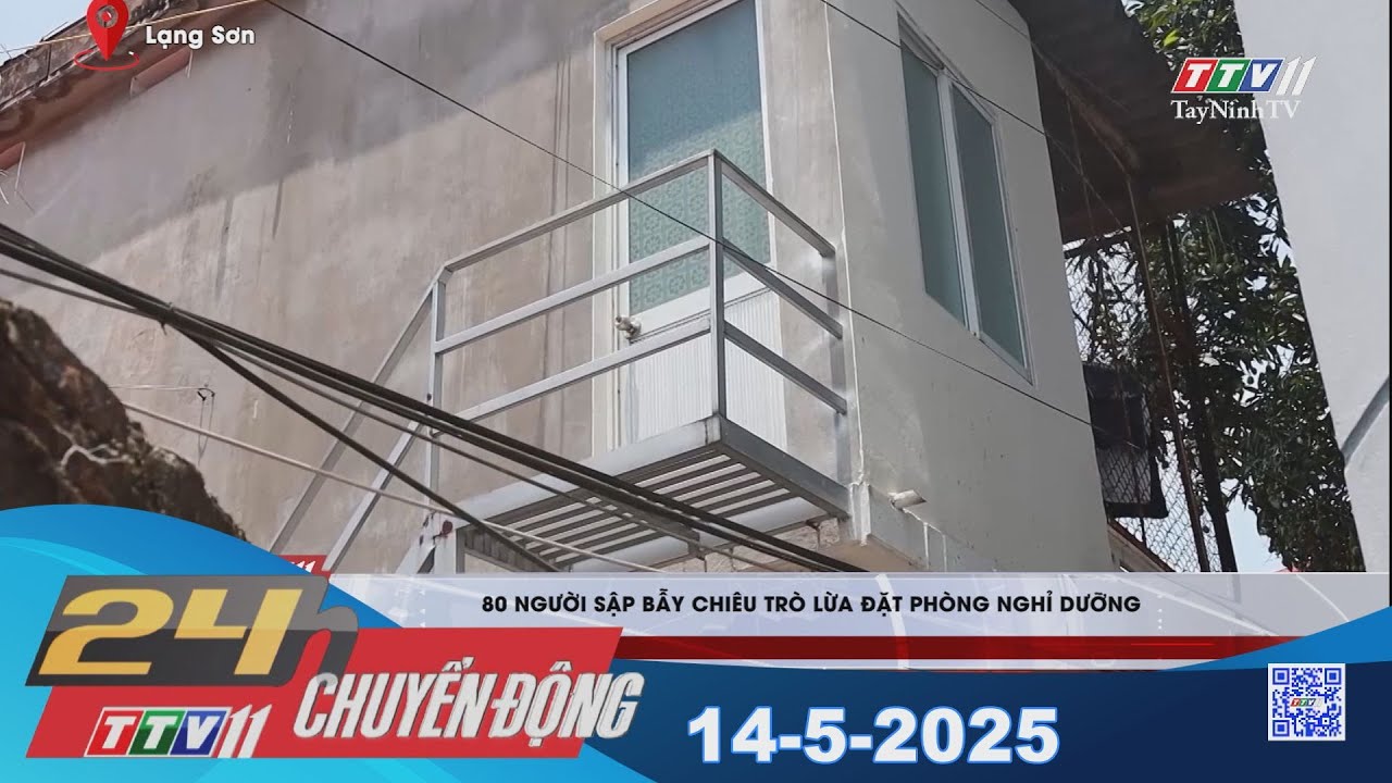 24h Chuyển động 14-5-2025 | Tin tức hôm nay | TayNinhTV