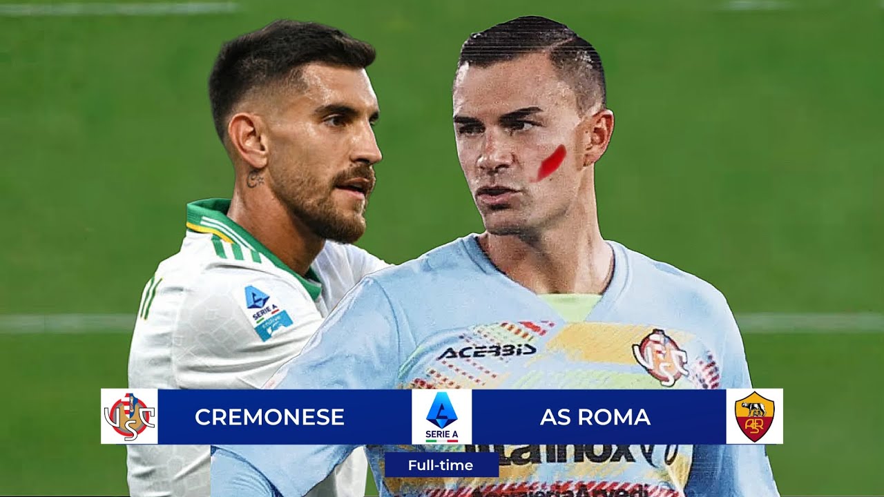 FULL HIGHLIGHT 1-3 CREMONESE VS AS ROMA !!! EMIL AUDERO SERIE A ITALIA STADIO GIOVANNI ZINI FANSCAM