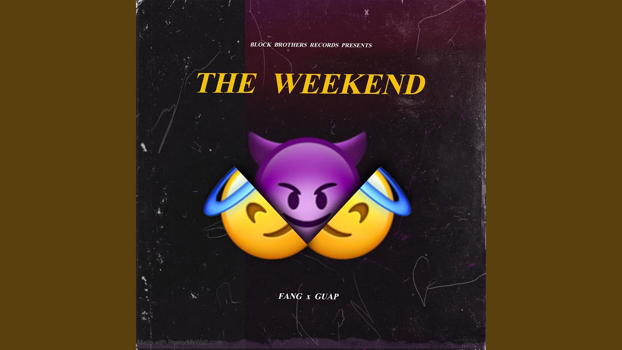 The Weekend