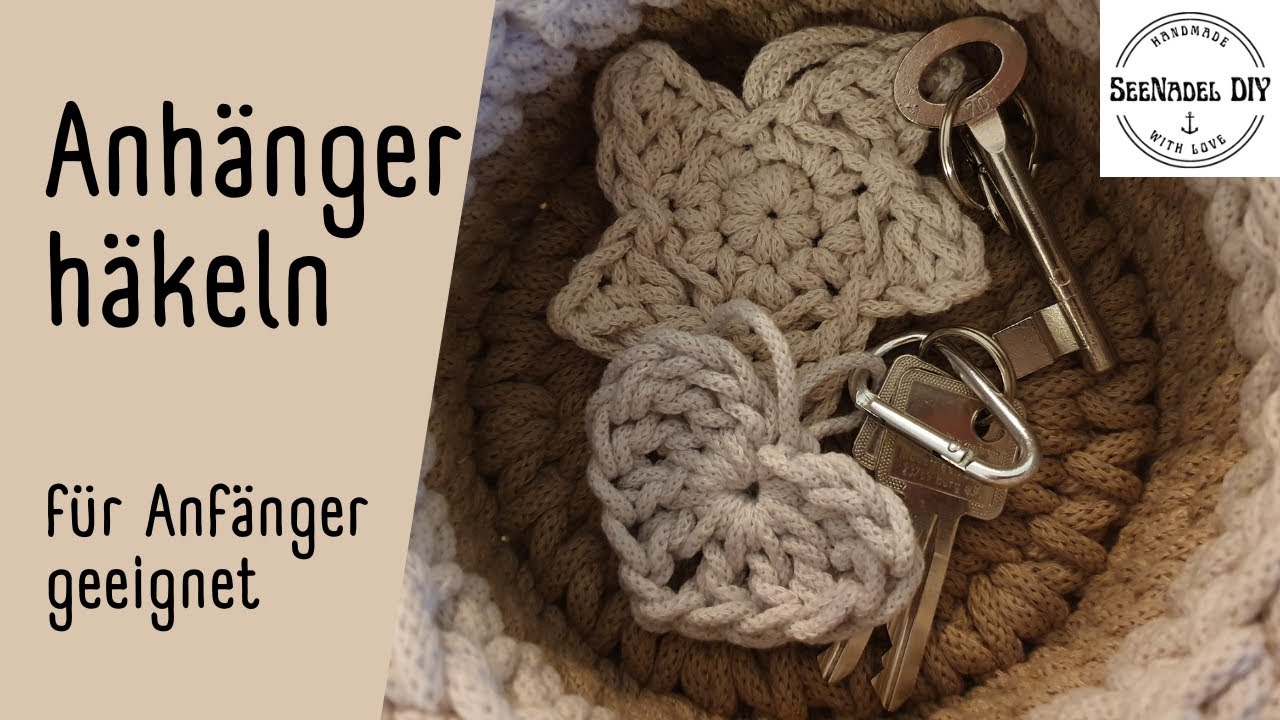 Schlüsselanhänger | STERN & HERZ | häkeln für Anfänger