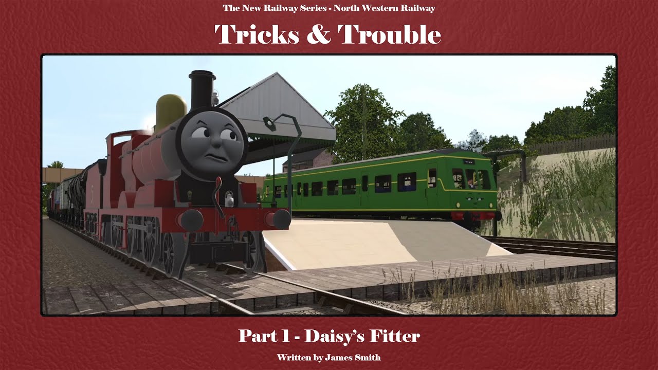 NWR NRS - Tricks & Trouble Part 1: Daisy's Fitter