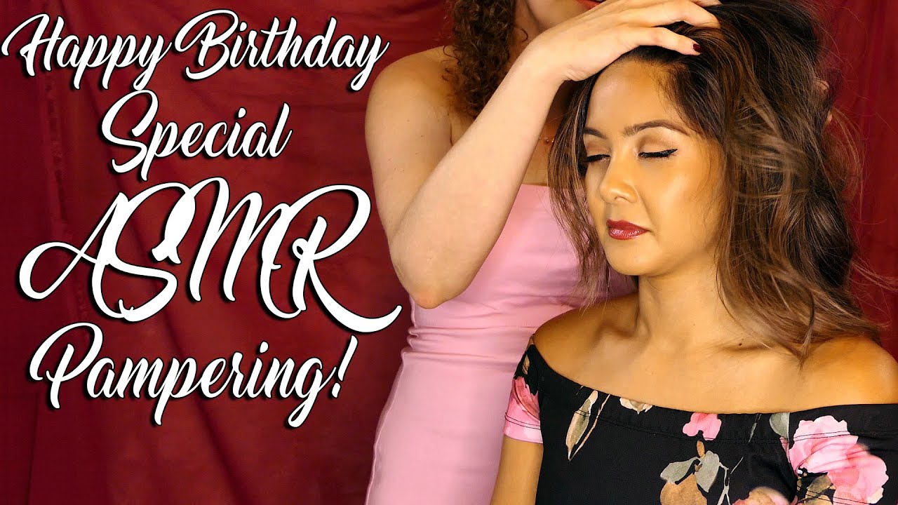 ASMR💕Special Happy Birthday Hair Brushing Pampering with Jessica & Corrina 🎂