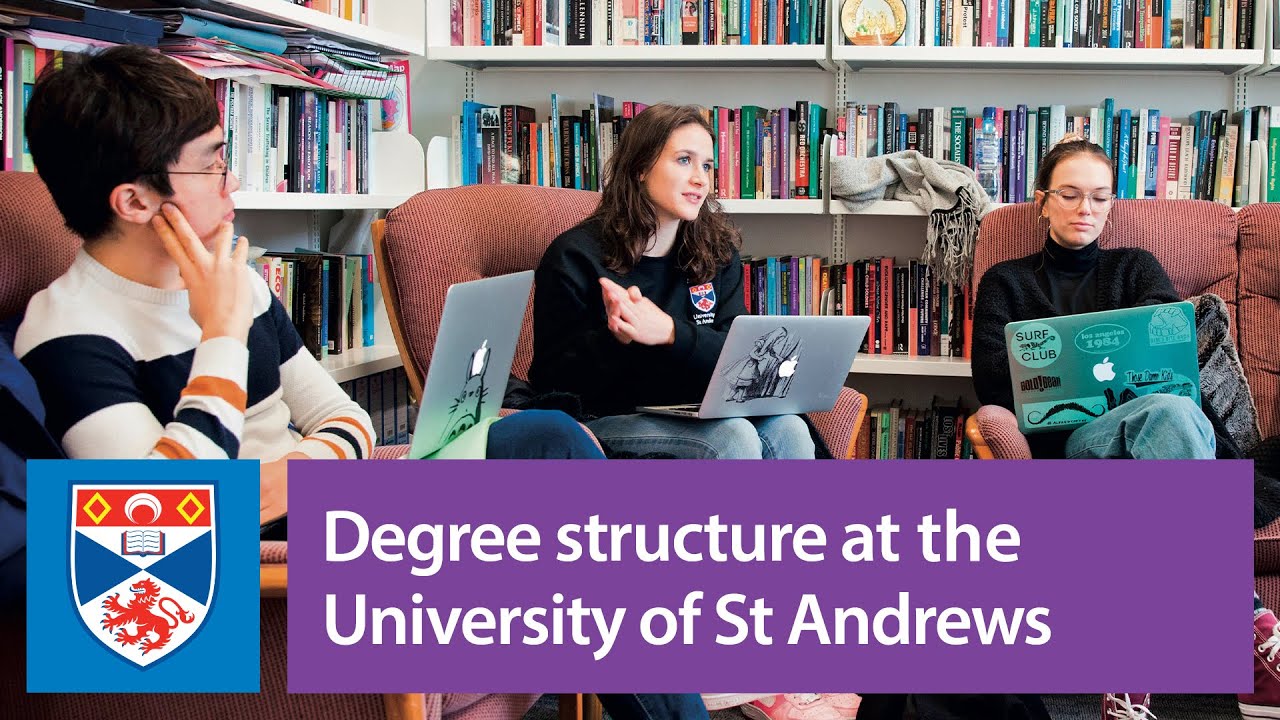 Degree Structure at University of St Andrews
