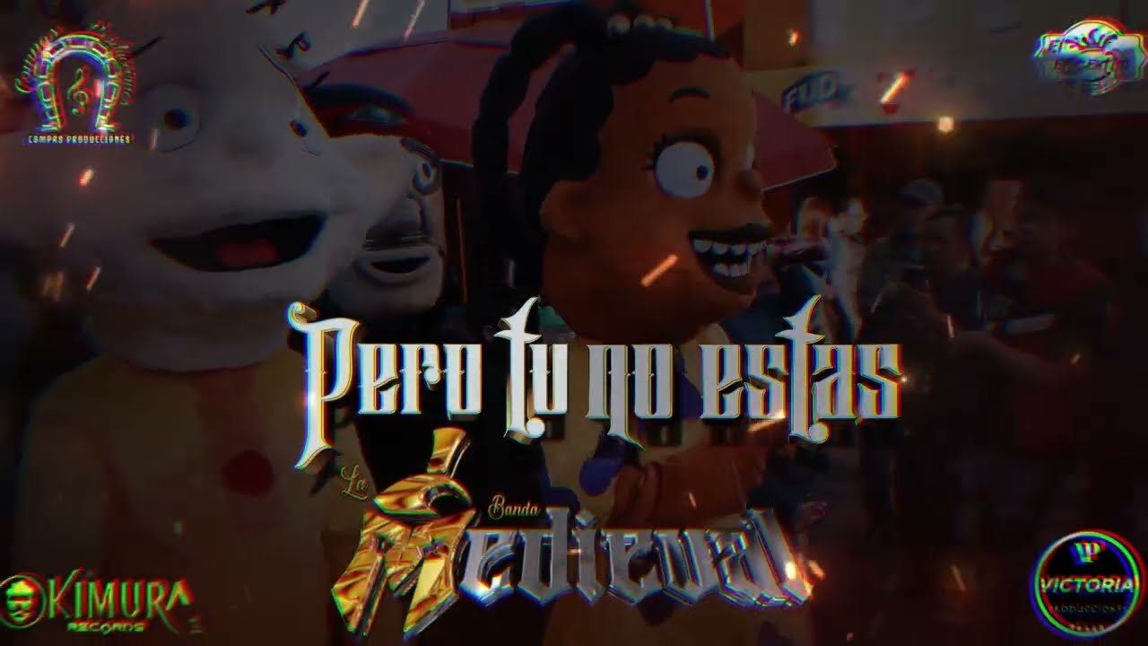 PERO TU NO ESTAS - BANDA LA MEDIEVAL