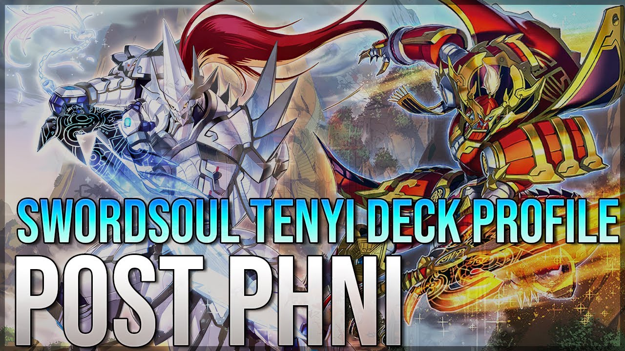 Yu-Gi-Oh! ANTI META Swordsoul Tenyi Deck Profile Post Phantom Nightmare!!!