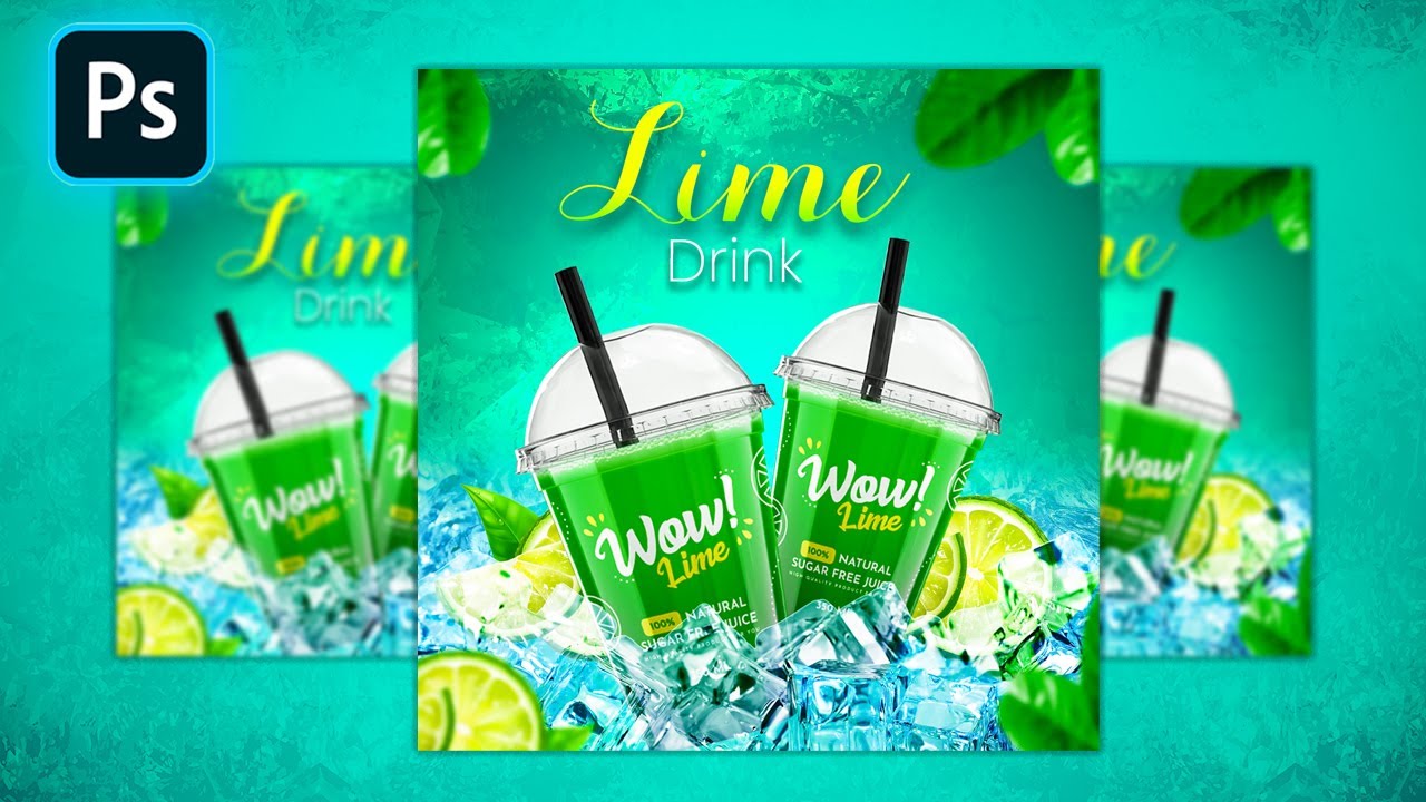 Social Media Post and Square Flyer Design for Lime Drink | Photoshop Tutorial