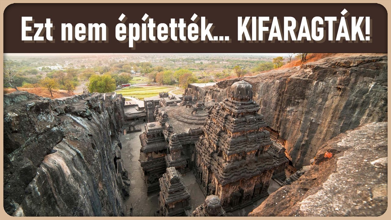 Egyetlen szikl&aacute;b&oacute;l faragt&aacute;k ki, de hogyan?? - A Kailasa Templom