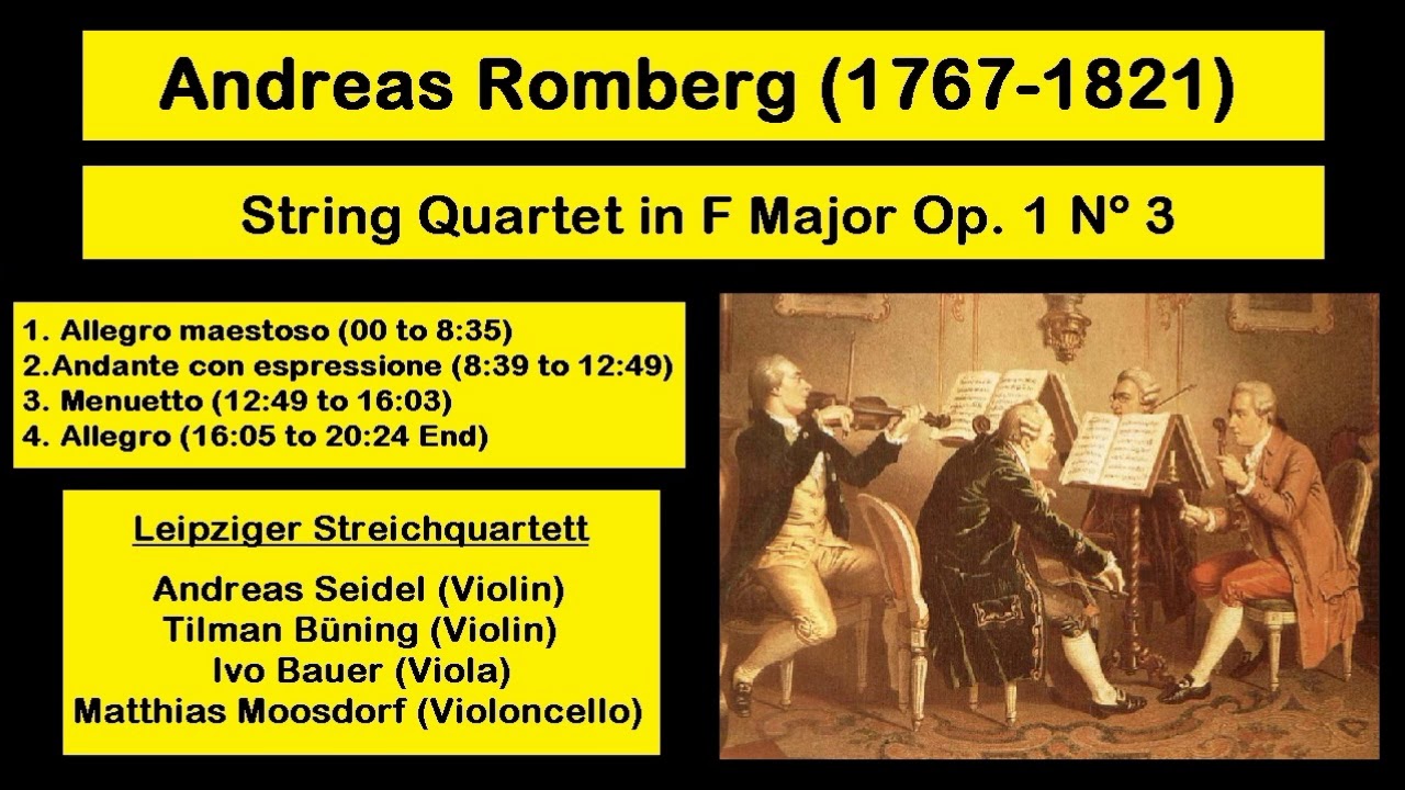 Andreas Romberg (1767-1821) - String Quartet in F Major Op. 1 Nº 3