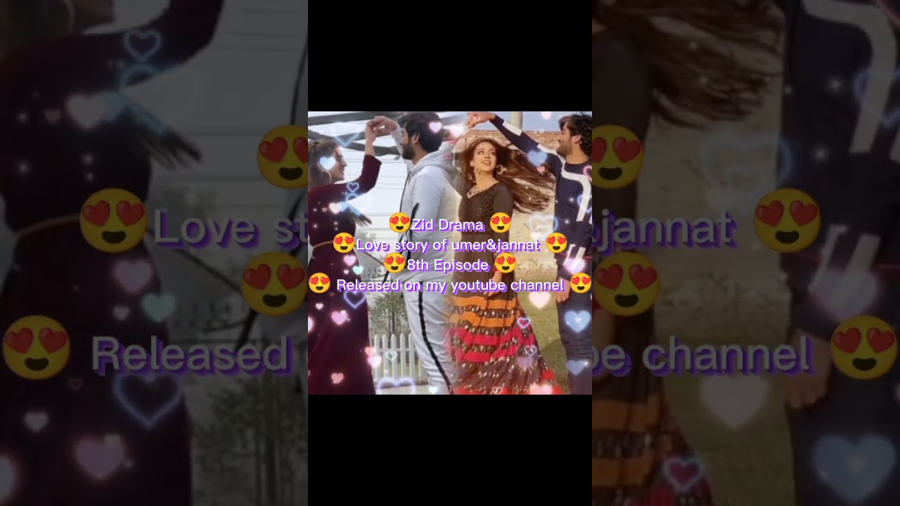 Zid Drama 😍 | Love story Released umer&jannat 😍 | #jannatmirza #umerbutt #shorts #youtubeshorts