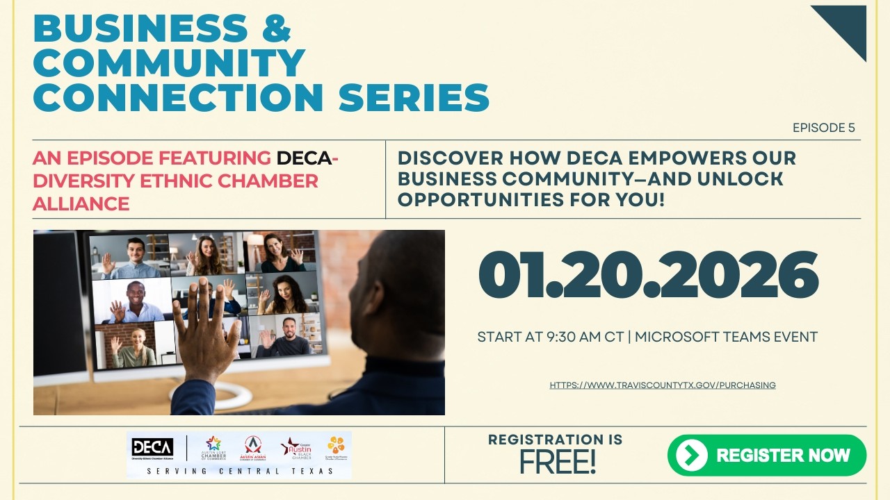 How to Do Business with Travis County | Diversity Ethnic Chamber Alliance (DECA) | Ep. 5