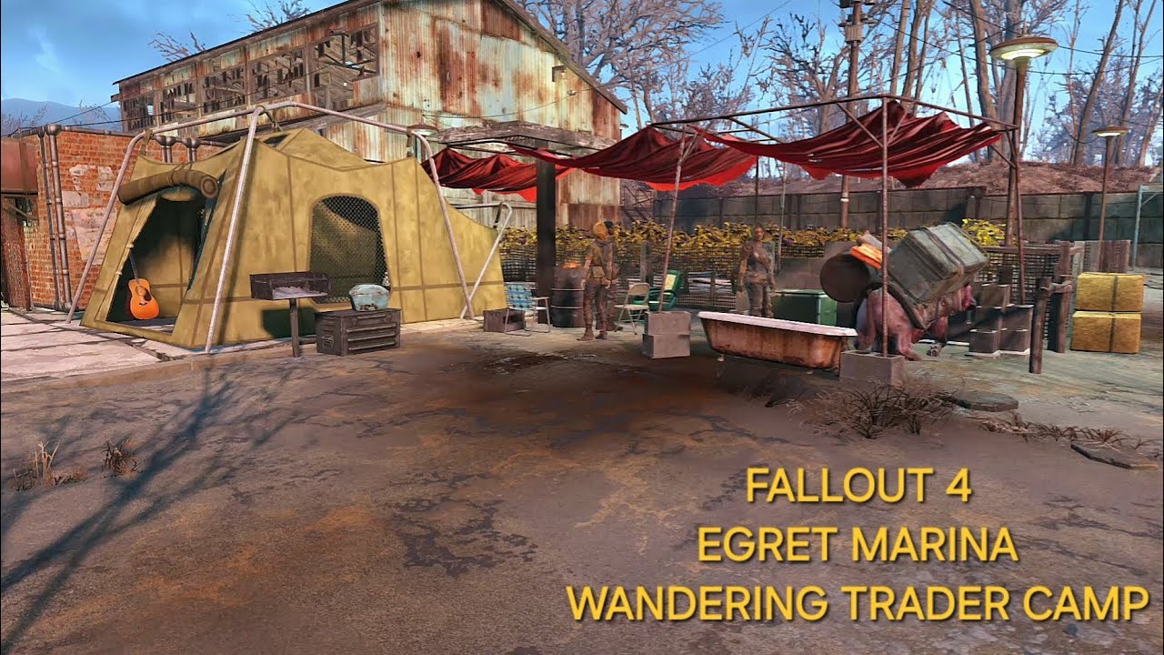 Fallout 4 Egret Marina Wandering Trader Camp