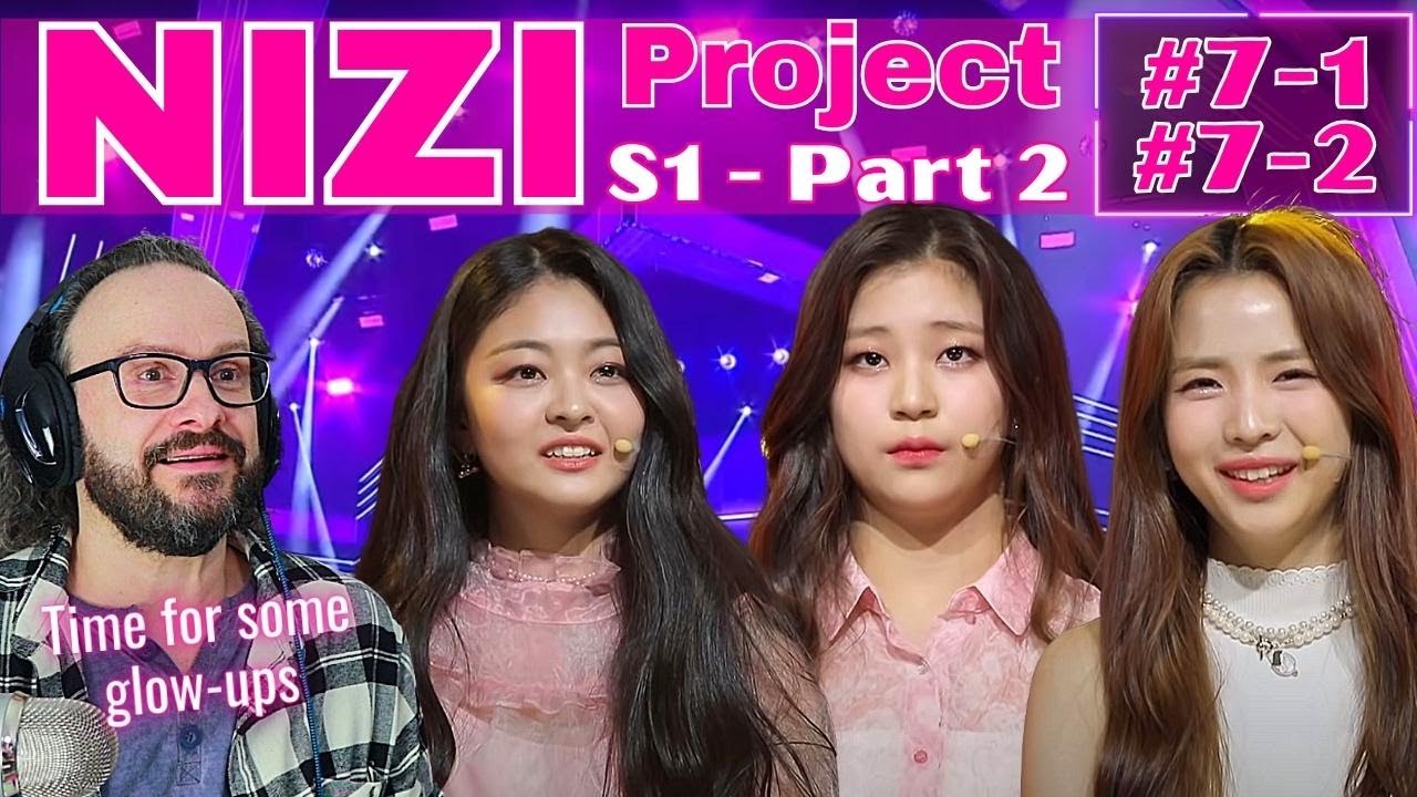 NIZI PROJECT part 2 #7-1 #7-2 reaction - NiziU in the making