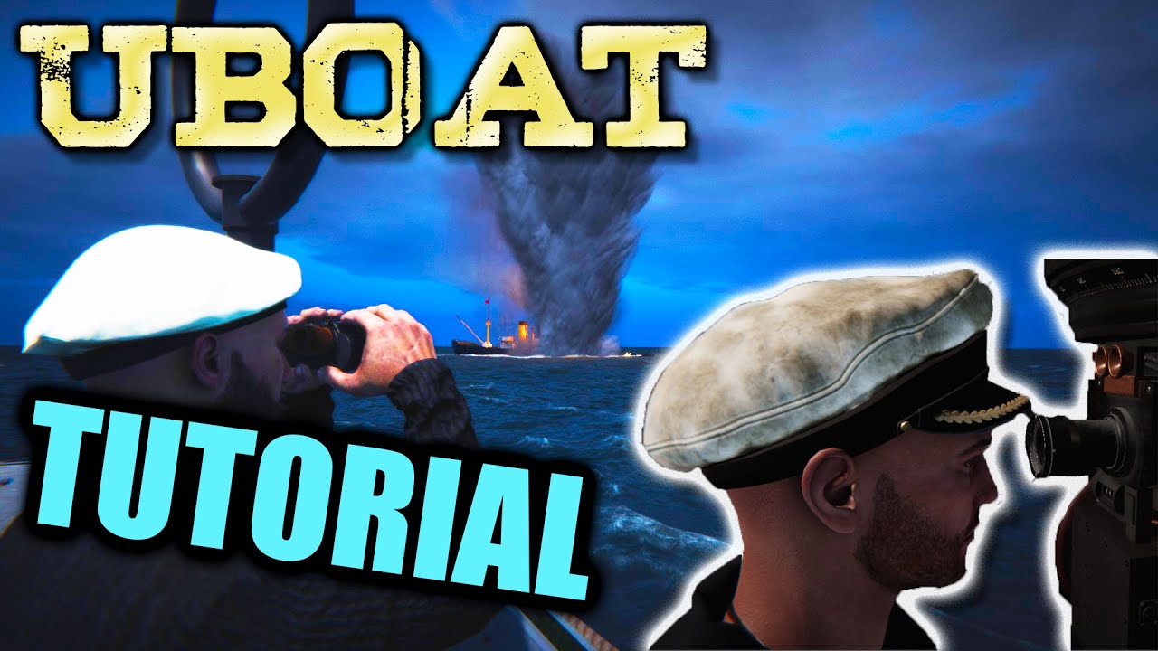 UBOAT TUTORIAL | Crew Management, Manual Torpedo Attack, and More!
