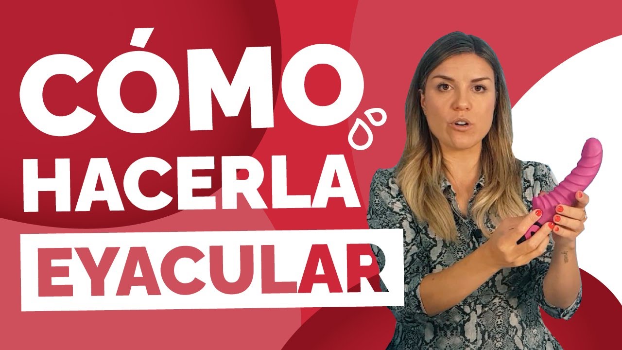 Cómo provocarle el SQUIRT?🤔 | Cómo Conseguir Hacerla Eyacular | Eyaculación Femenina SQUIRTING
