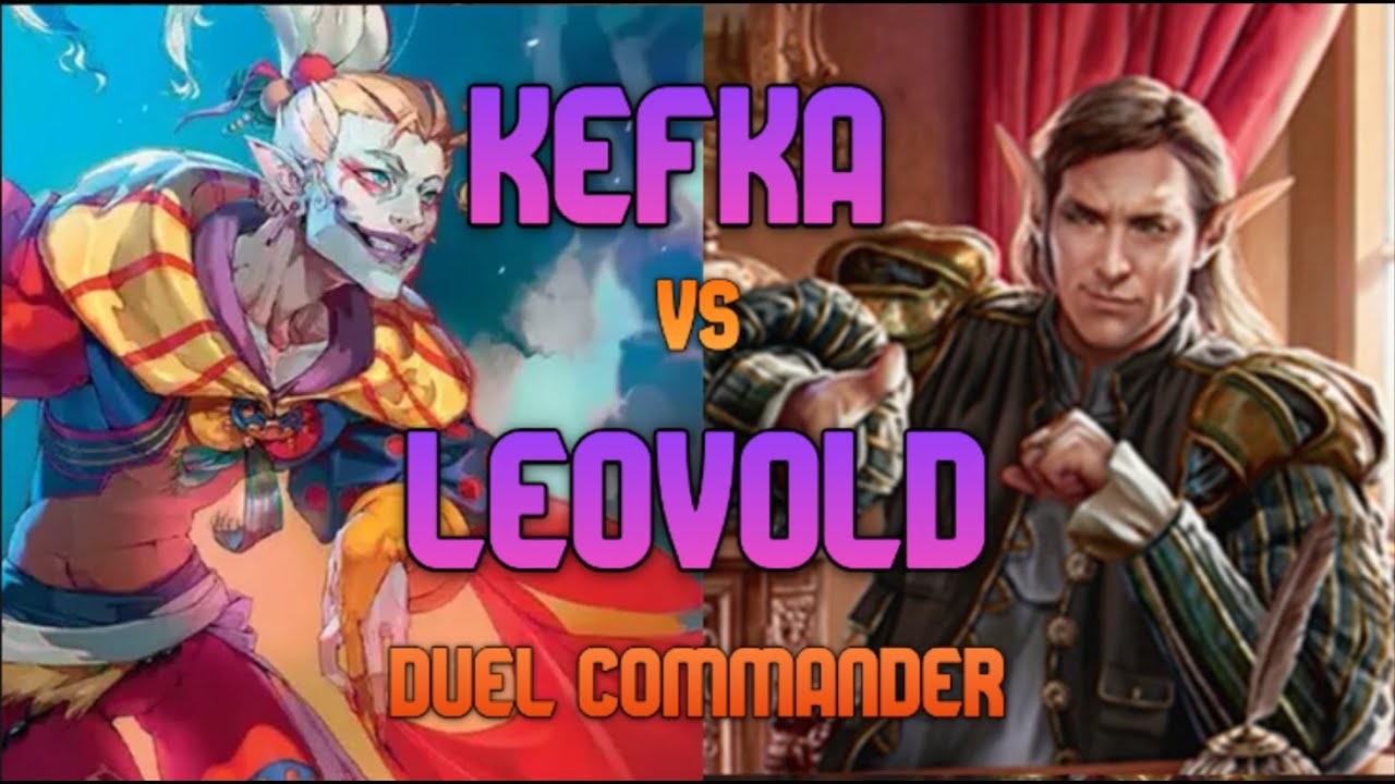 Kefka, Court Mage vs Leovold, Emissary of Trest - Duel Commander Gameplay