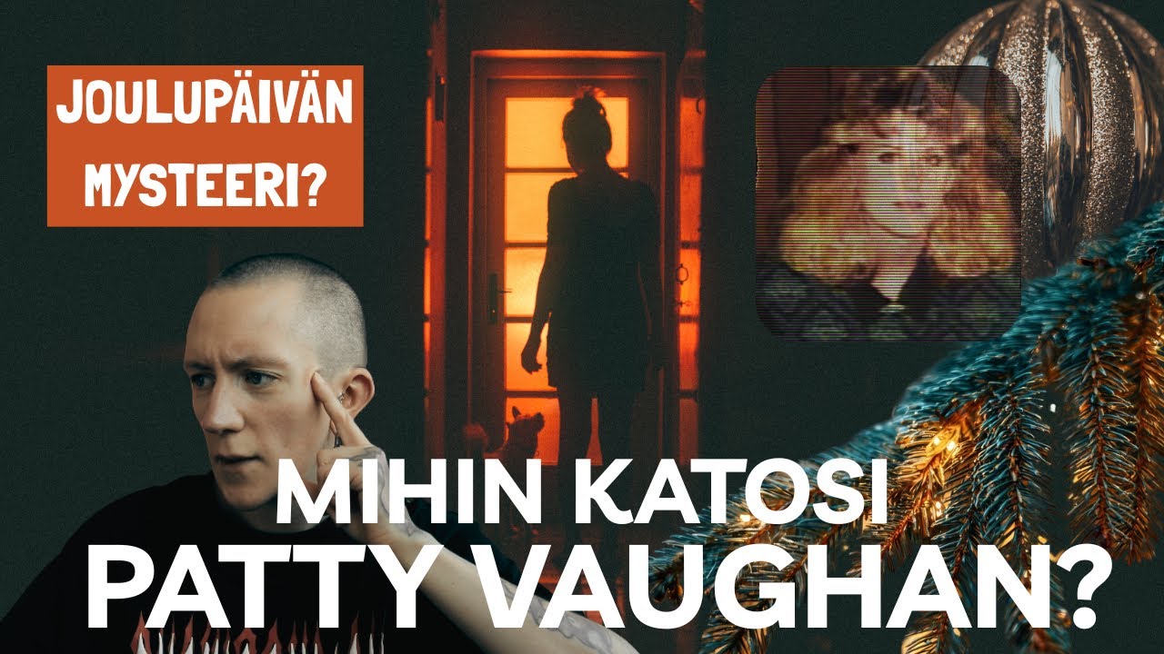 Mihin nuori kotiäiti katosi jouluaattona vuonna 1996? | Mysteeri joka ei ole selvinnyt...