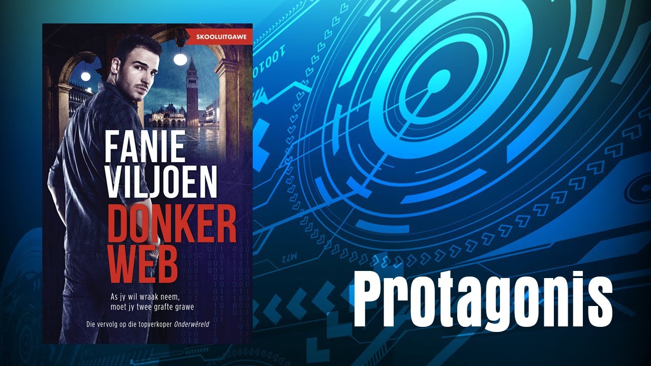 Donker Web: Protagonis