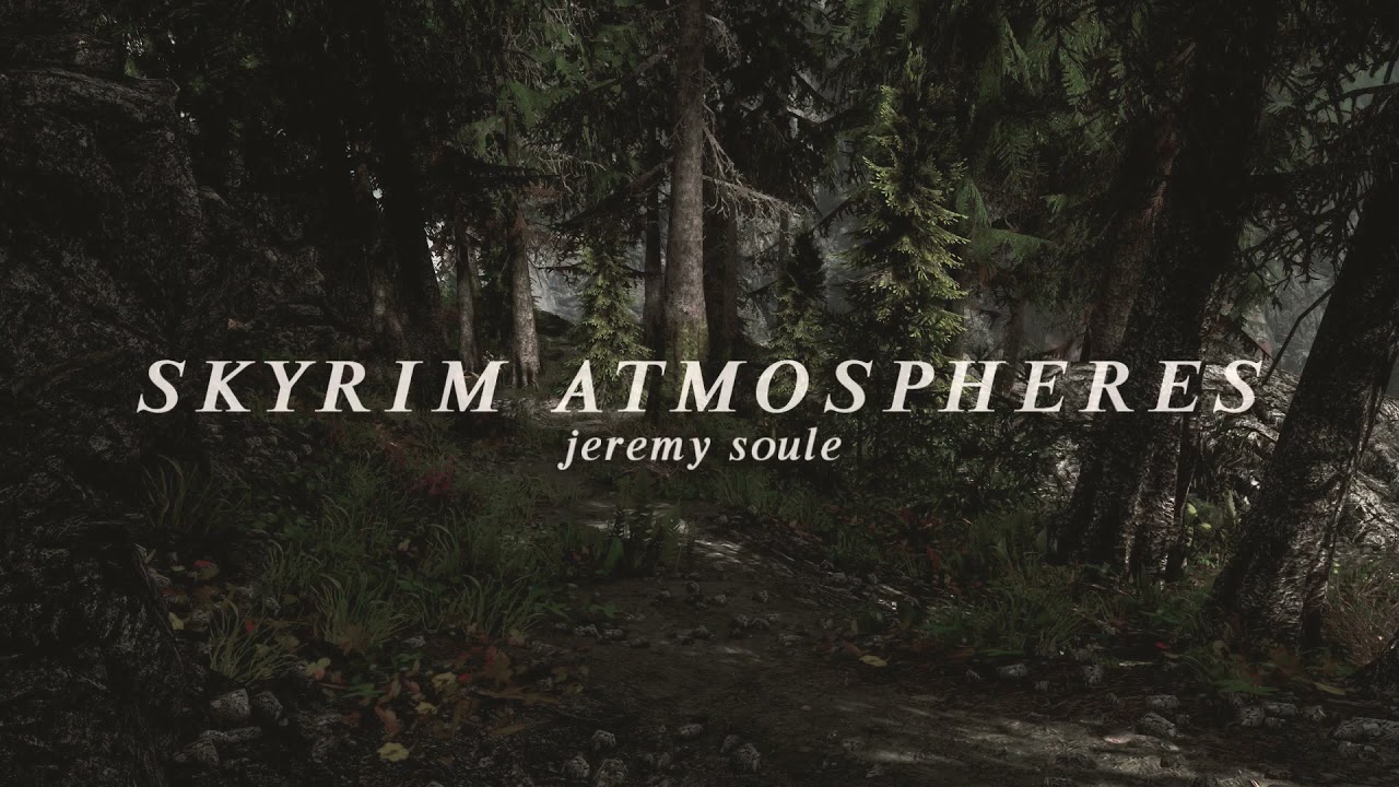 🌲𝑺𝑲𝒀𝑹𝑰𝑴 𝑨𝑻𝑴𝑶𝑺𝑷𝑯𝑬𝑹𝑬𝑺🍂 - 𝑱𝒆𝒓𝒆𝒎𝒚 𝑺𝒐𝒖𝒍𝒆 { 𝒔𝒍𝒐𝒘𝒆𝒅 }