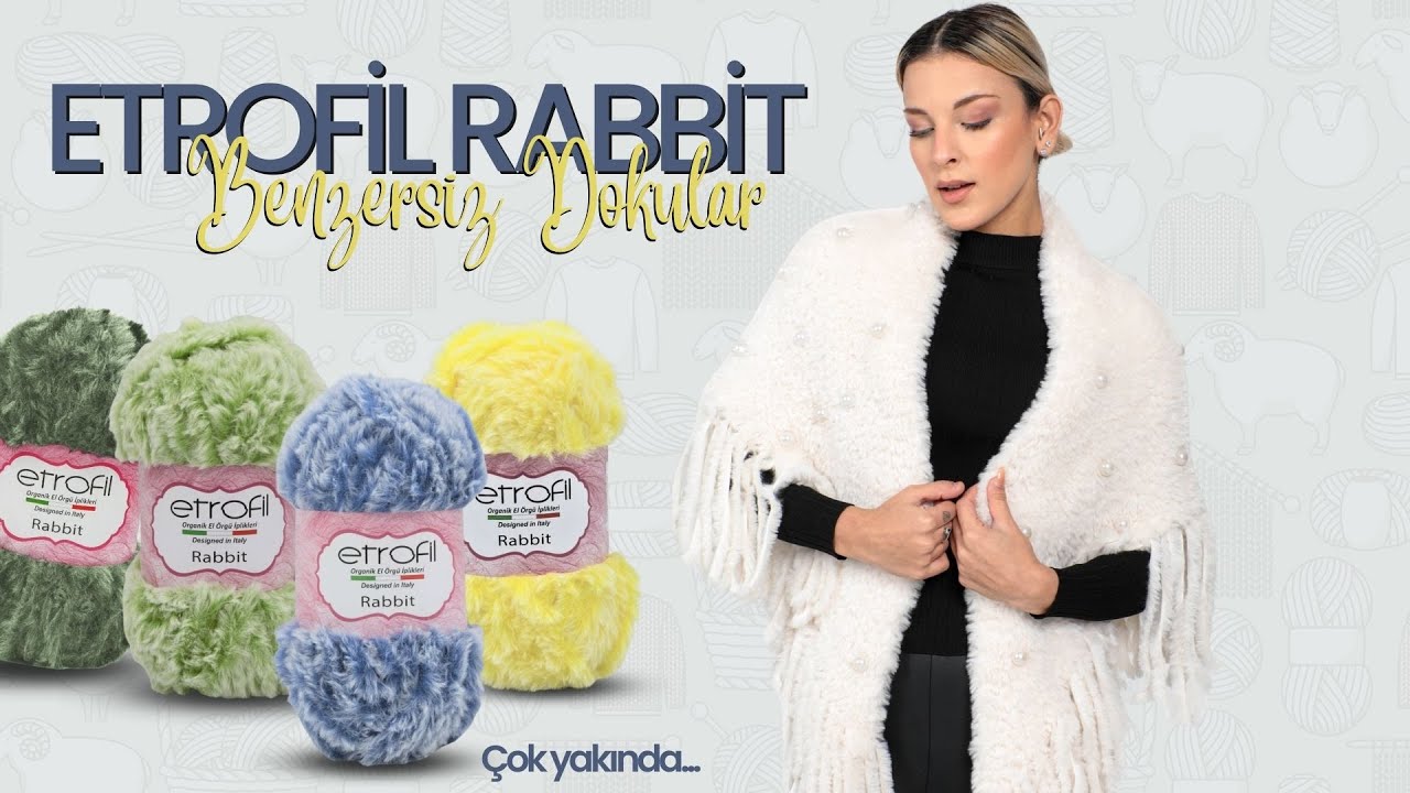 Etrofil Rabbit Kürk Şal Anlatımı #Örgümodelleri/#etrofilileörüyoruz