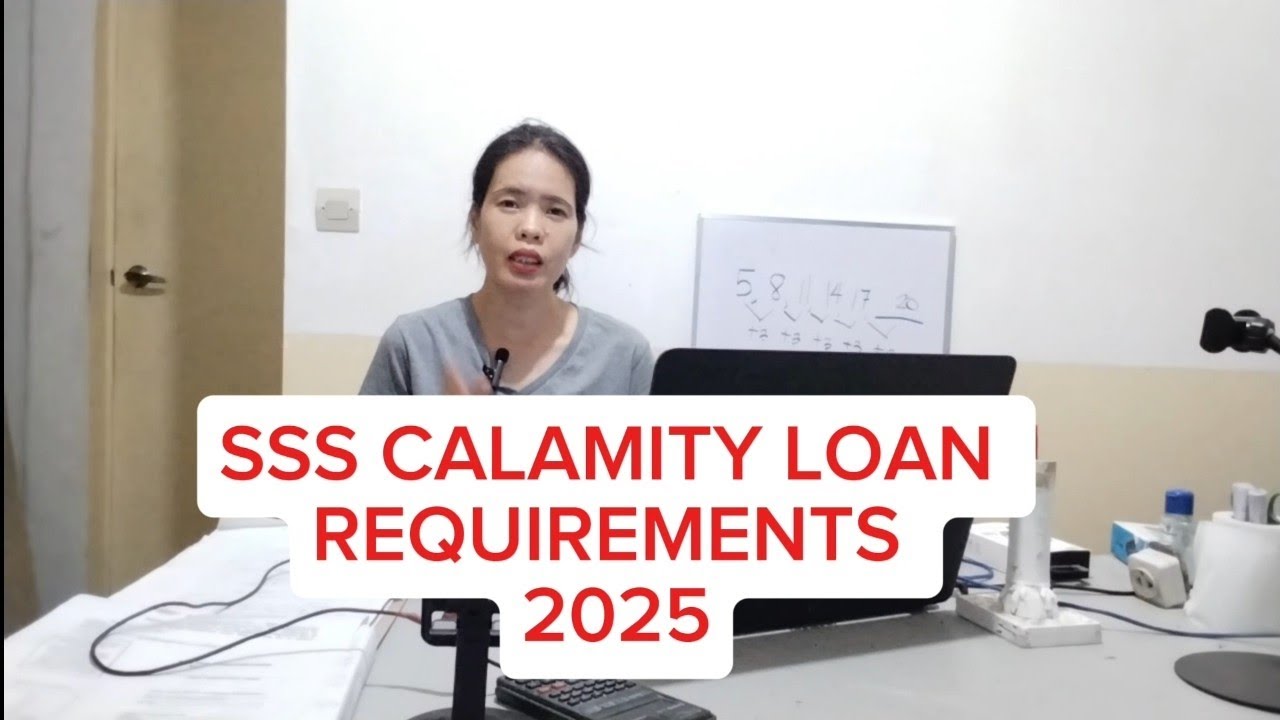SSS Calamity Loan Requirements/Qualifications 