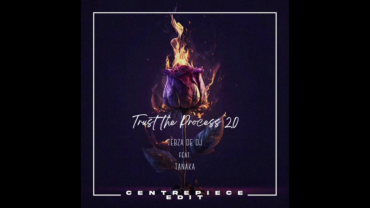 Trust the Process 2.0 - (Full Vocal Version) - CP EDIT