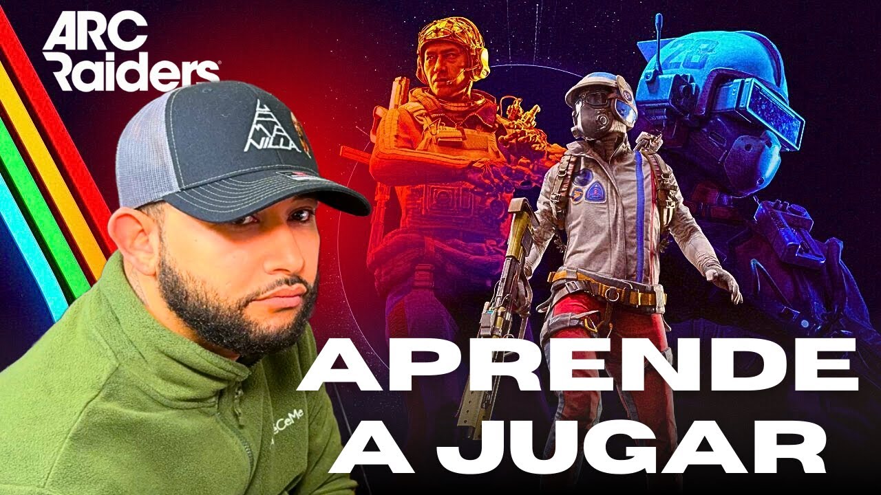 APRENDE A JUGAR ARC RAIDERS