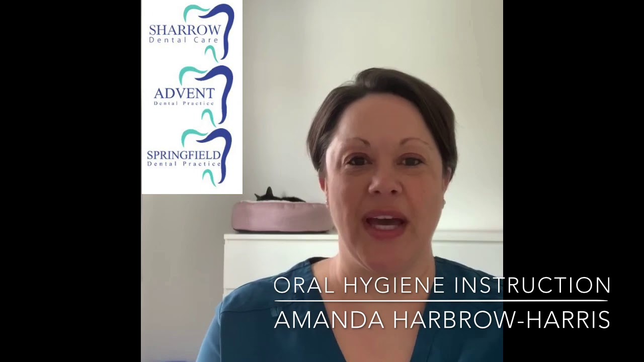 Oral Hygiene Instruction: general advice