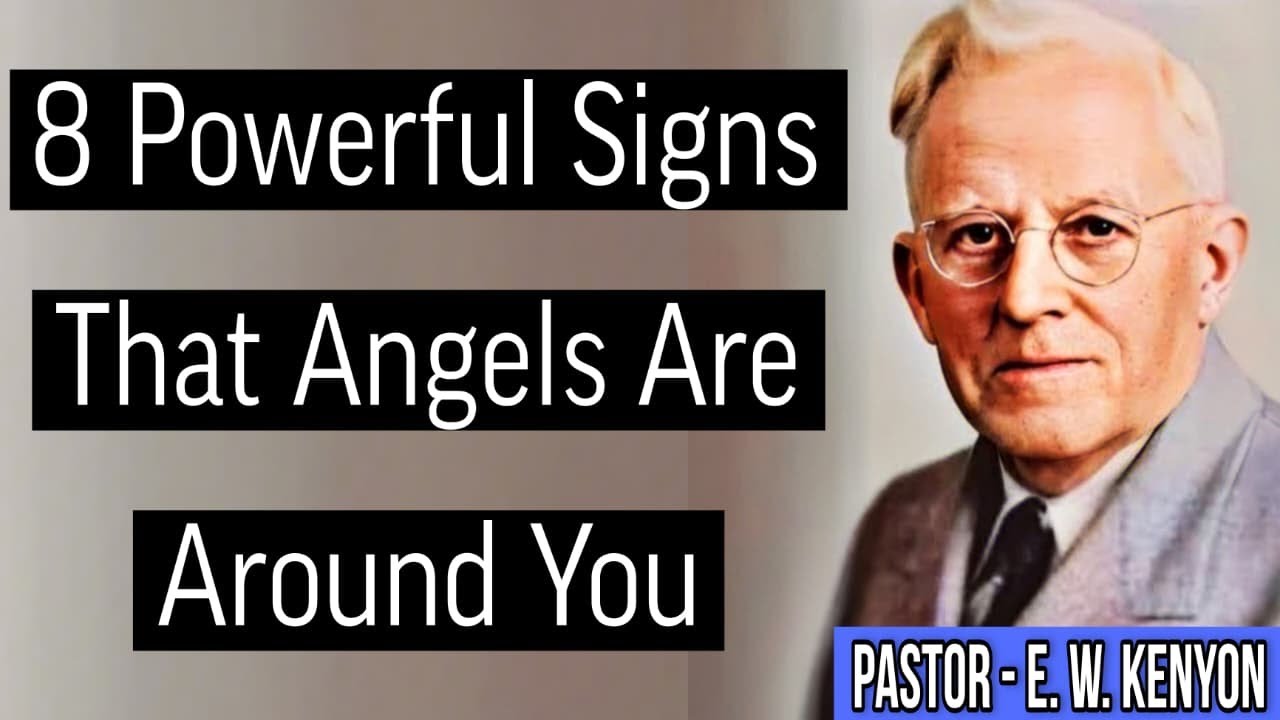 8 Powerful Signs That Angels Are Around You E W Kenyon Motivation