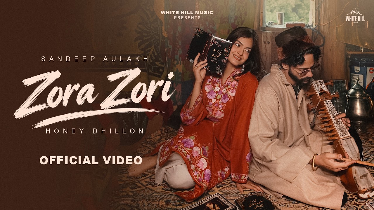 Zora Zori (Official Video) Honey Dhillon | Sandeep Aulakh | New Punjabi Song 2026 #newsong