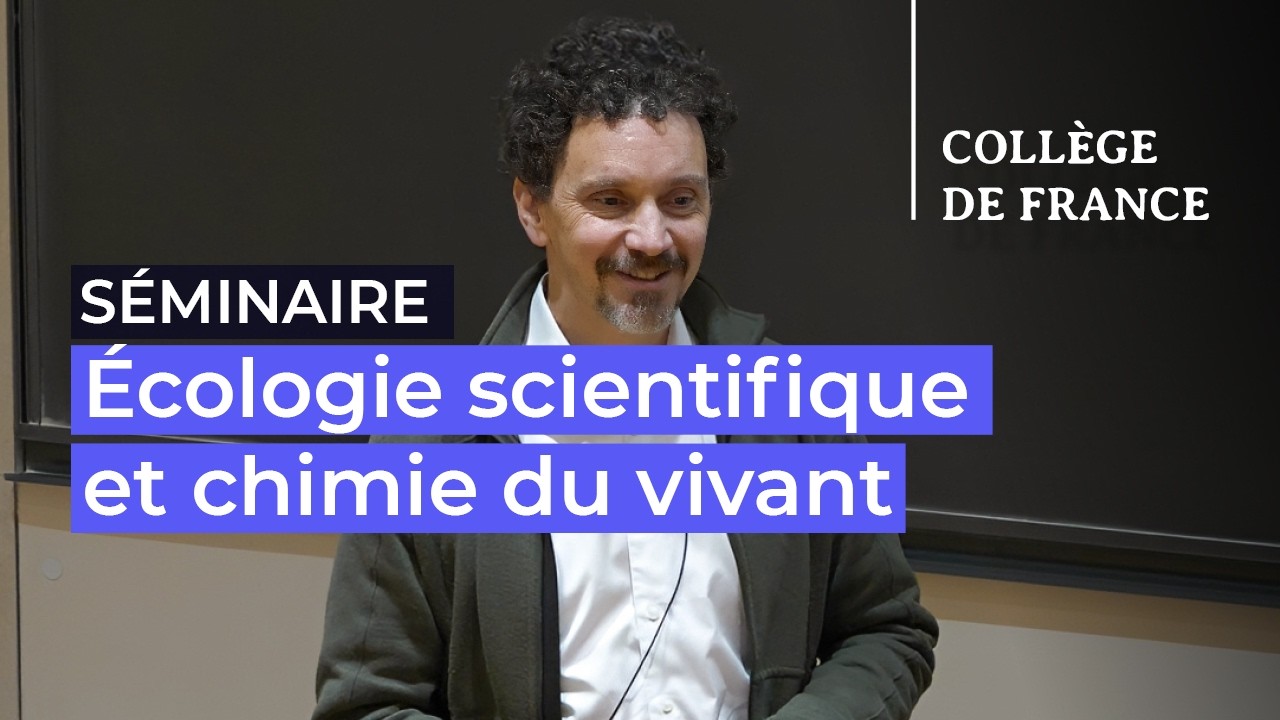 Écologie scientifique et chimie du vivant... (2) - Claude Grison (2025-2026)