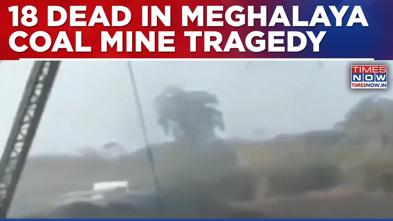Meghalaya Illegal Coal Mine Tragedy: Death Toll Rises To 18, Several Workers Still Trapped Inside