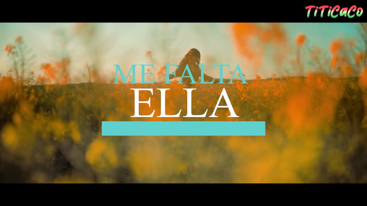 TiTiCaCo - Ella (Ver.) Para Bolivia 🇧🇴 y El Mundo 🌎