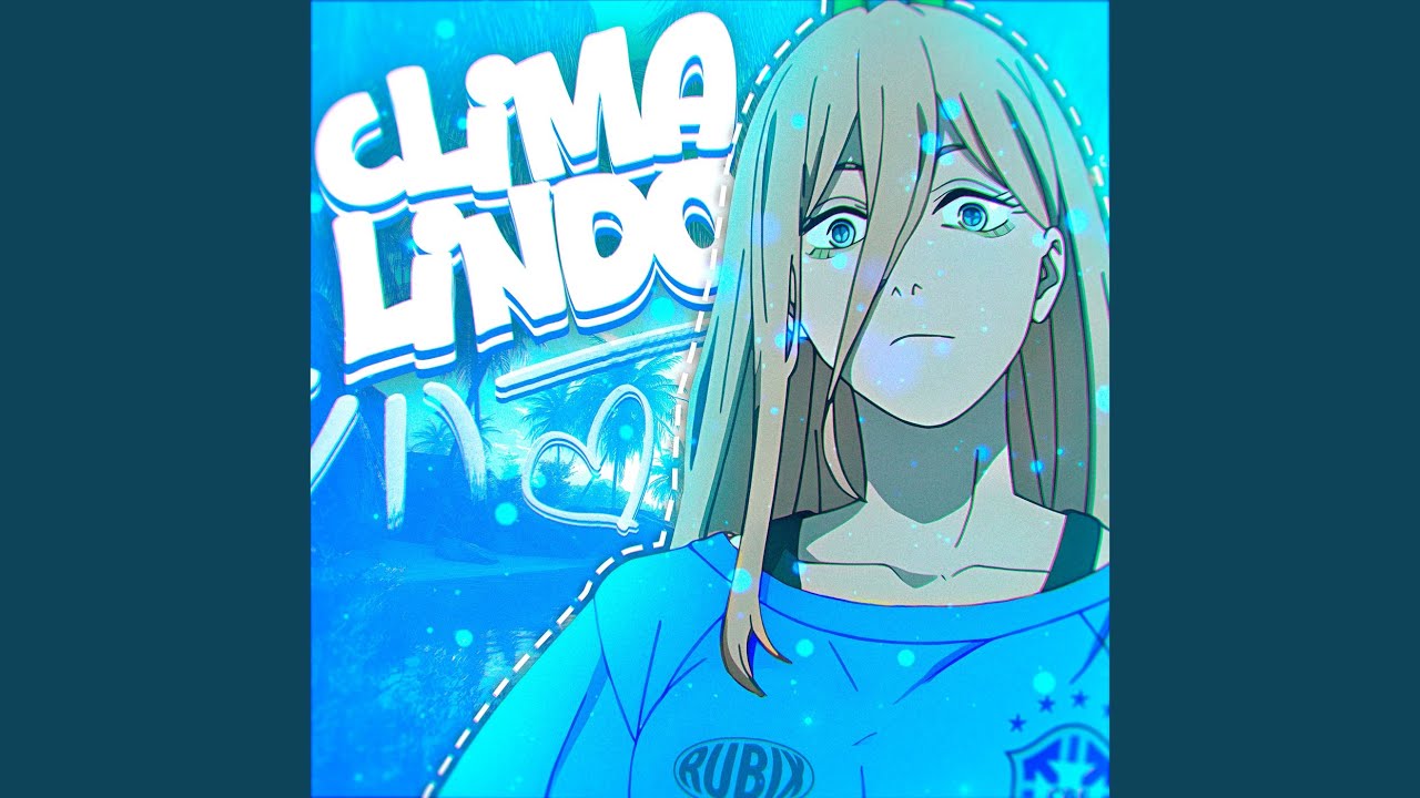 CLIMA LINDO