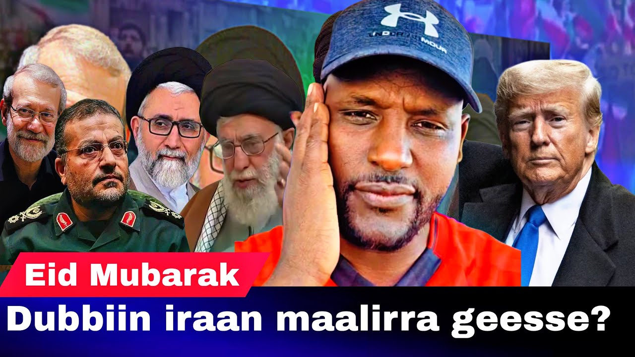 Baga geessan Eid Mubarak  Dubbii Iraan Traamp maal jedhe? Kaabutaa | United Oromia 