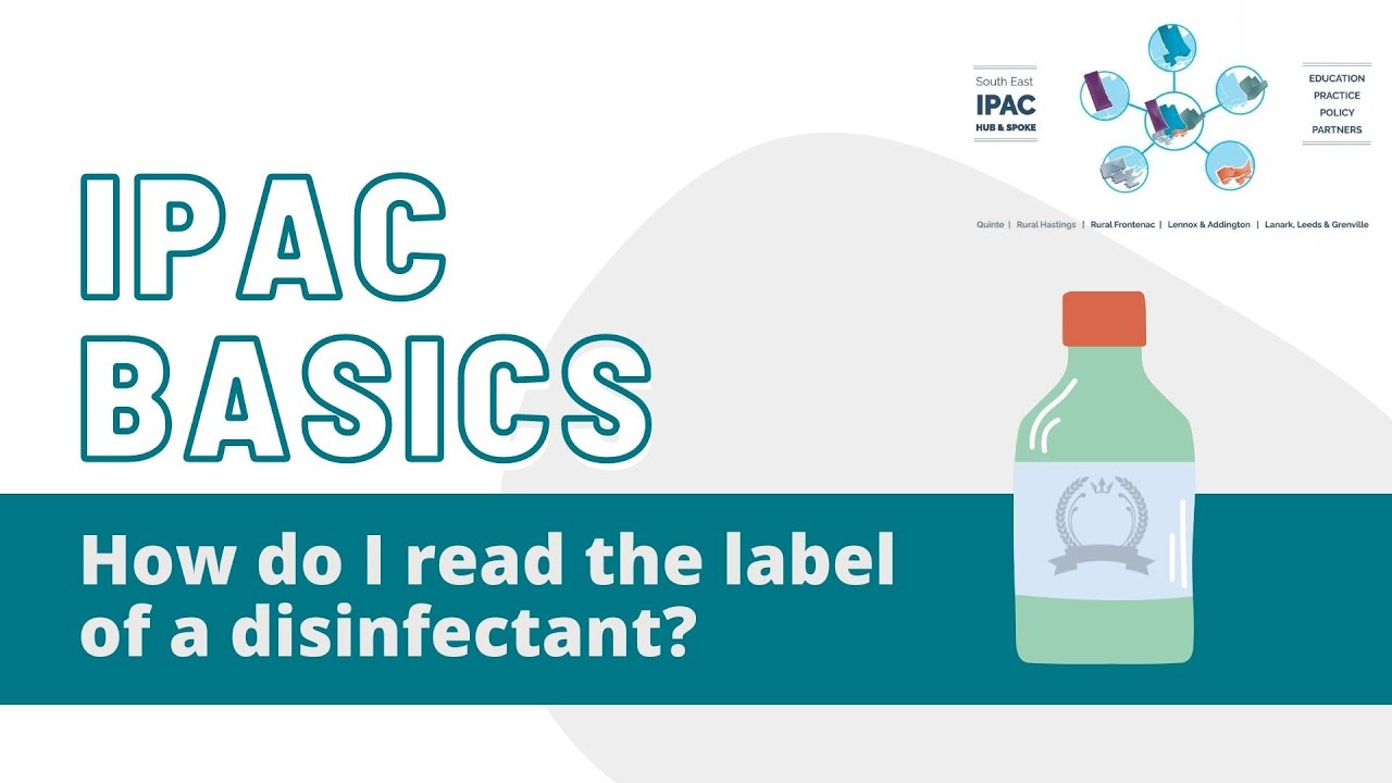 IPAC Basics - Reading the Label of a Disinfectant