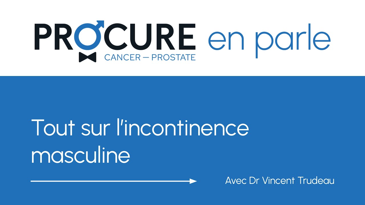 Tout sur l'incontinence urinaire masculine