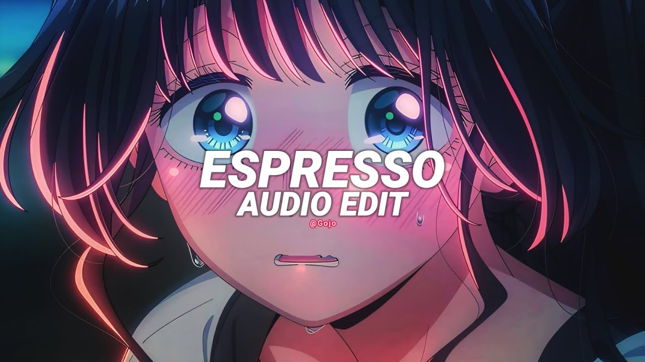 Espresso (slowed to perfection) - Sabrina carpenter [edit audio]